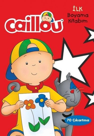 Caillou-İlk Boyama Kitabım