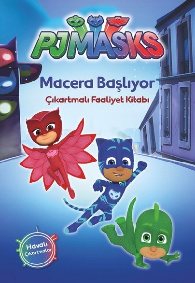 Pjmasks-Macera Başlıyor-Çıkartmalı Faaliyet Kitabı