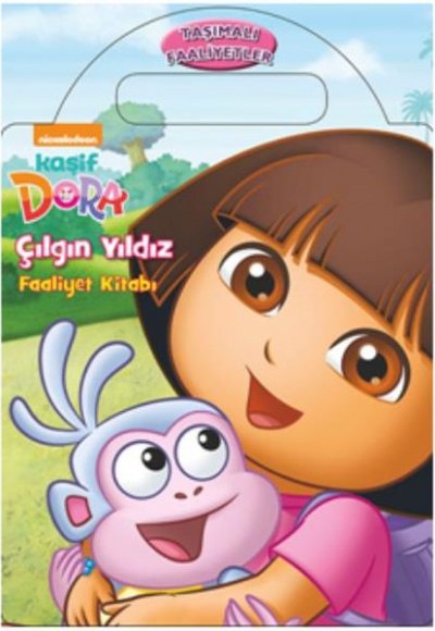 Dora Çılgın Yıldız Faaliyet Kitabı