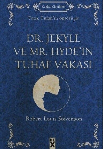 Dr.Jekyll ve Mr. Hyde'in Tuhaf Vakası-Korku Klasikleri