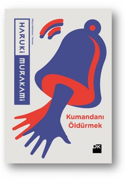 Kumandanı Öldürmek