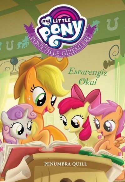 My Little Pony - Ponyville Gizemleri Esrarengiz Okul