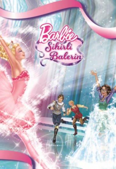 Barbie Sihirli Balerin