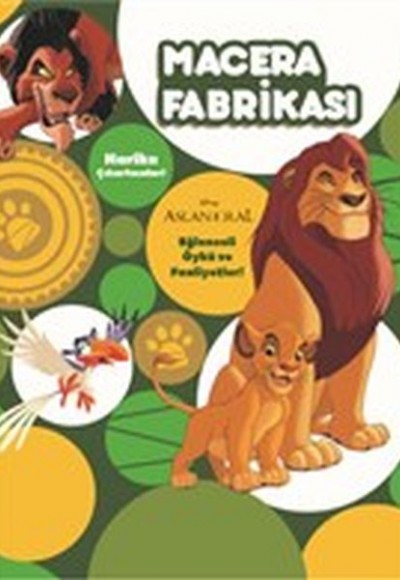 Macera Fabrikası - Aslan Kral