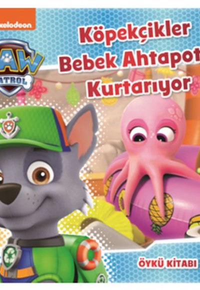 Paw Patrol - Köpekçik Bebekler Ahtapotu Kovalıyor