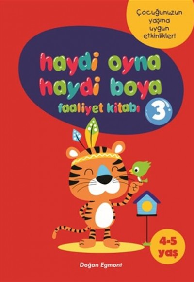 Haydi Oyna Haydi Boya Faaliyet Kitabı 3 (4-5 Yaş)