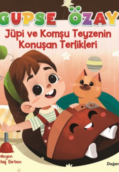 Jüpi ve Komşu Teyzenin Konuşan Terlikleri