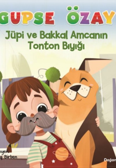 Jüpi ve Bakkal Amcanın Tonton Bıyığı