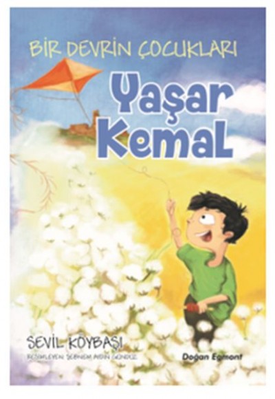 Bir Devrin Çocukları - Yaşar Kemal