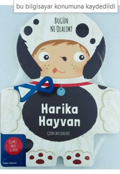 Harika Hayvan - Bugün Ne Olalım?