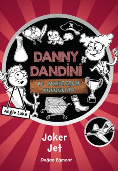 Danny Dandini ve Muhteşem Buluşları Joker Jet