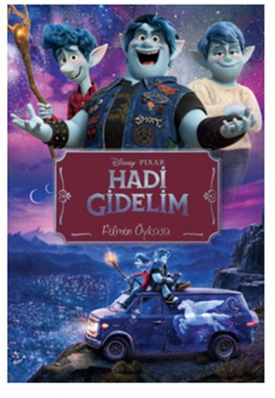 Disney Pixar Hadi Gidelim Filmin Öyküsü