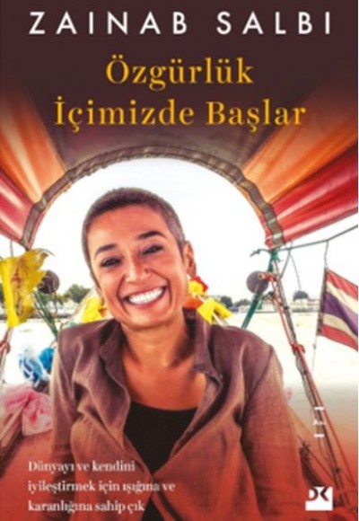 Özgürlük İçimizde Başlar