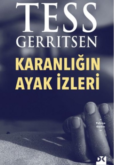 Karanlığın Ayak İzleri