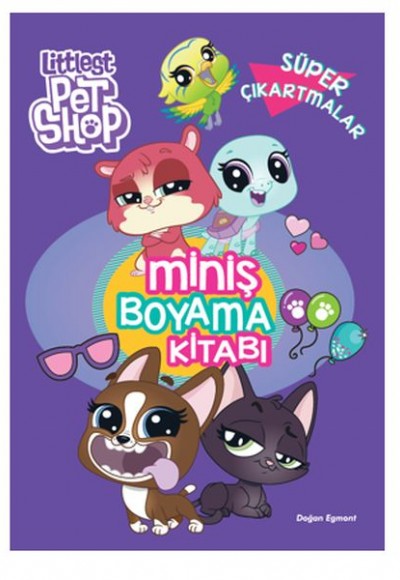 Littlest Pet Shop Miniş Boyama Kitabı Süper Çıkartmalar