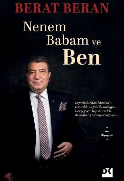 Nenem Babam ve Ben