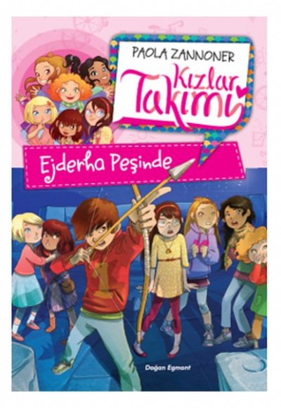 Kızlar Takımı - Ejderha Peşinde