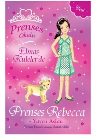 Prenses Okulu 36 - Elmas Kuleler'de Prenses Rebecca ve Yavru Aslan