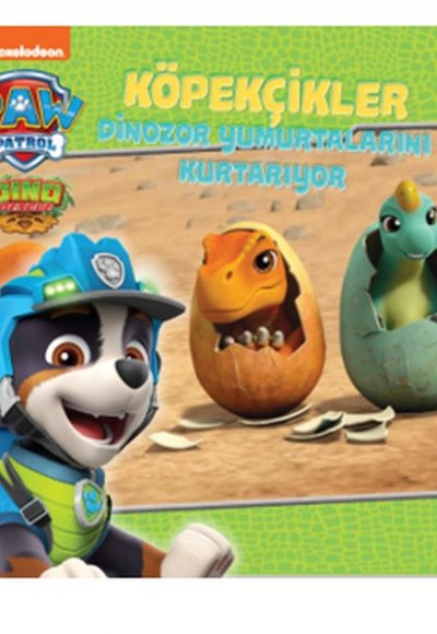 Köpekçikler Dinozor Yumurtalarını Kurtarıyor - Paw Patrol