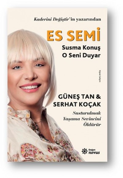 Es Semi - Susma Konuş O Seni Duyar