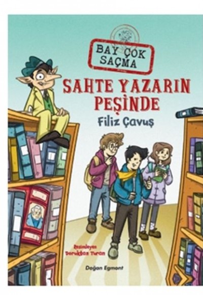 Sahte Yazarın Peşinde - Bay Çok Saçma 2