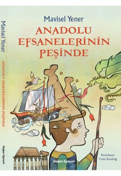 Anadolu Efsanelerinin Peşinde