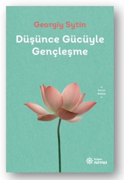 Düşünce Gücüyle Gençleşme