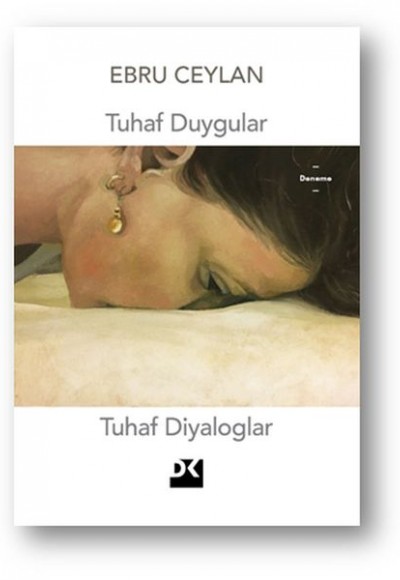 Tuhaf Duygular Tuhaf Diyaloglar