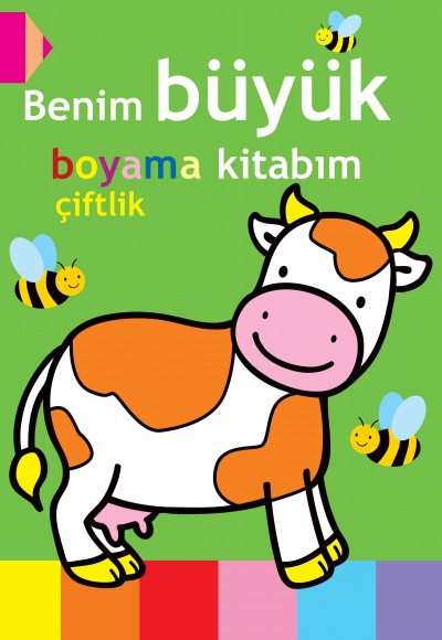 Benim Büyük Boyama Kitabım - Çiftlik