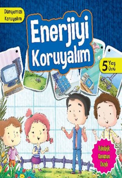 Enerjiyi Koruyalım / Dünyamızı Koruyalım