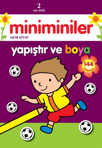 Miniminiler Yapıştır ve Boya (Mor Kitap)