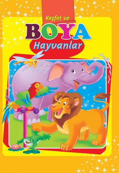 Hayvanlar / Keşfet ve Boya