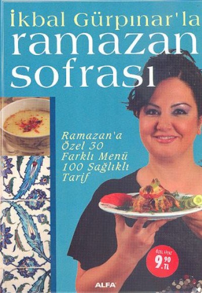 İkbal Gürpınar'la Ramazan Sofrası