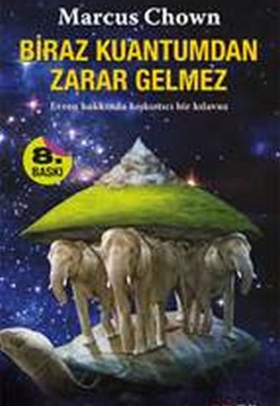 Biraz Kuantum'dan Zarar Gelmez