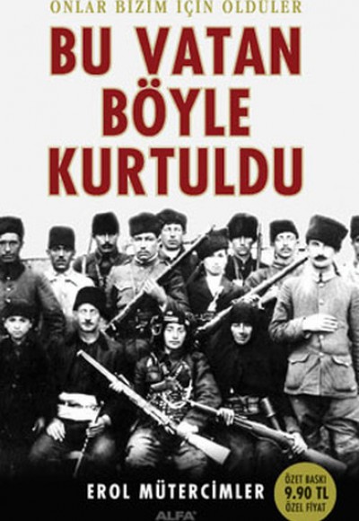 Bu Vatan Böyle Kurtuldu (Cep Boy)