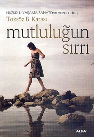 Mutluluğun Sırrı