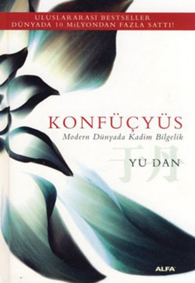 Konfüçyus  Modern Dünyada Kadim Bilgelik