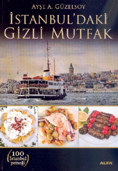 İstanbul'daki Gizli Mutfak