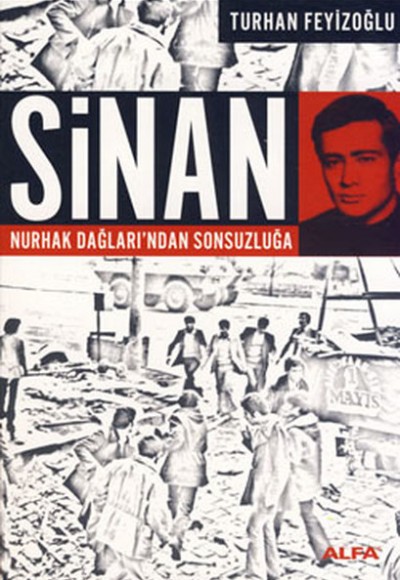 Sinan - Nurhak Dağları'ndan Sonsuzluğa