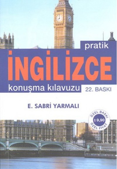 Pratik İngilizce Konuşma Kılavuzu (Özet Gramer İlaveli)