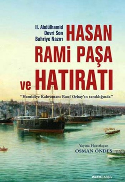 Hasan Rami Paşa ve Hatıratı