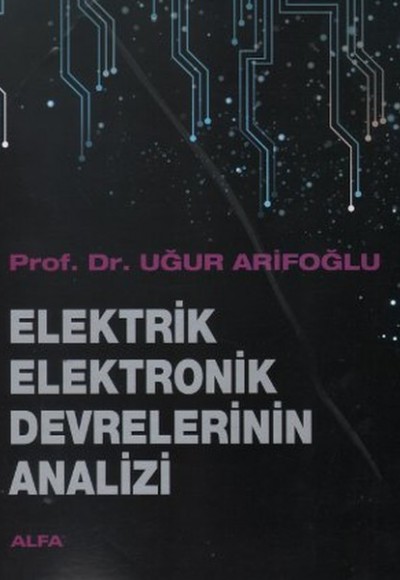 Elektrik Elektronik Devrelerinin Analizi