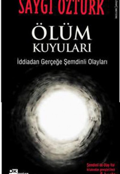 Ölüm Kuyuları