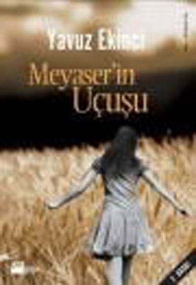 Meyaser'in Uçuşu