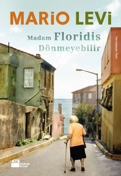 Madam Floridis Dönmeyebilir