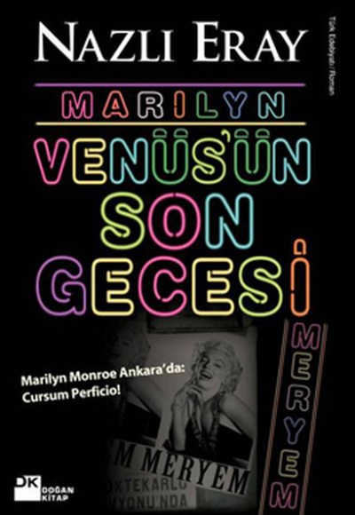 Marilyn Venüs'ün Son Gecesi