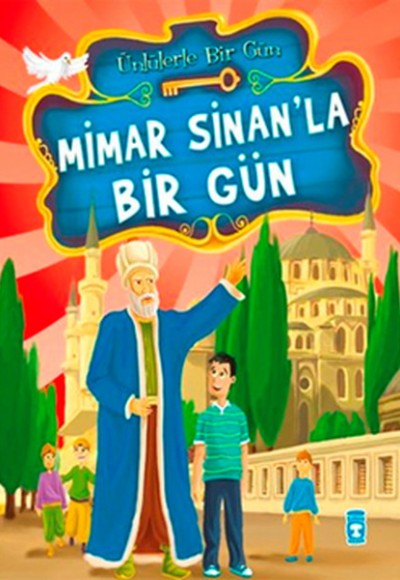 Mimar Sinan’la Bir Gün