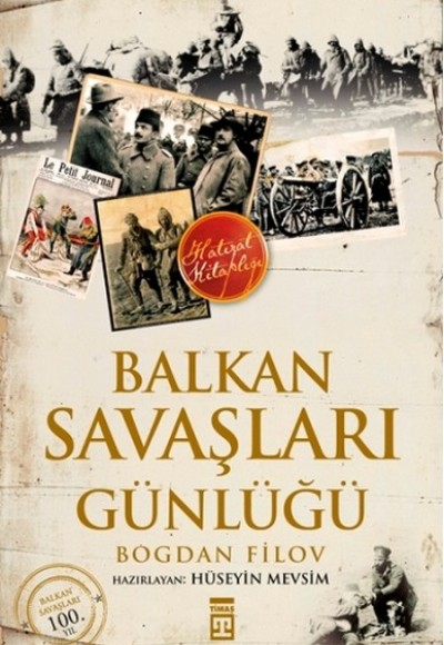 Balkan Savaşları Günlüğü