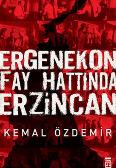 Ergenekon Fay Hattında Erzincan