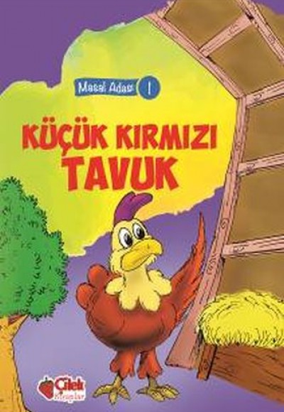 Masal Adası 1 - Küçük Kırmızı Tavuk